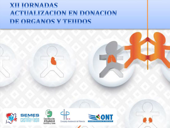 XII JORNADAS ACTUALIZACION EN DONACION DE ORGANOS Y TEJIDOS